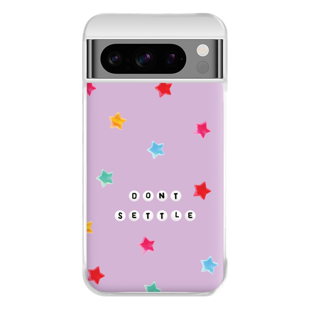 Don't Settle Star Gems Pattern Phone Case for Google Pixel 8 Pro