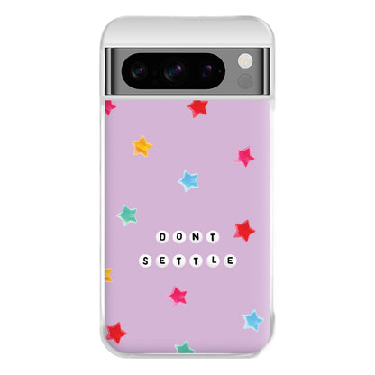 Don't Settle Star Gems Pattern Phone Case for Google Pixel 8 Pro