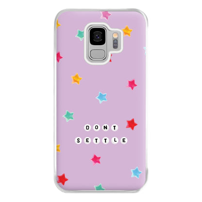 Don't Settle Star Gems Pattern Phone Case for Galaxy S9 Plus