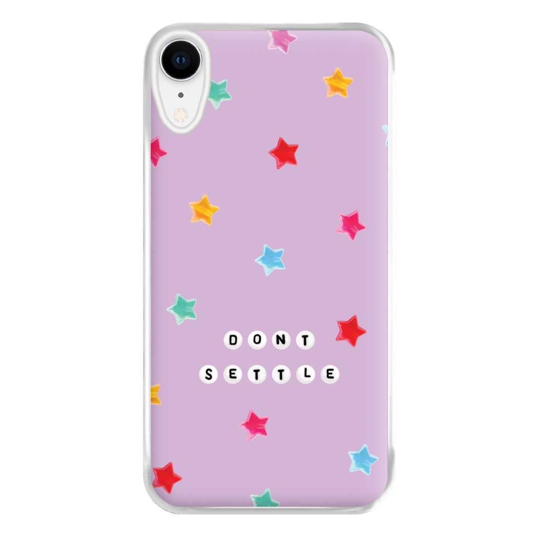 Don't Settle Star Gems Pattern Phone Case for iPhone XR
