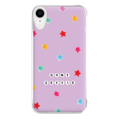 Don't Settle Star Gems Pattern Phone Case for iPhone XR