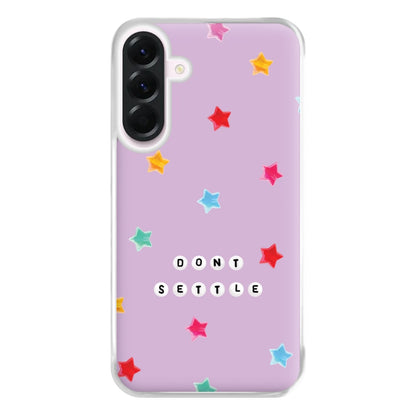 Don't Settle Star Gems Pattern Phone Case for Galaxy A36