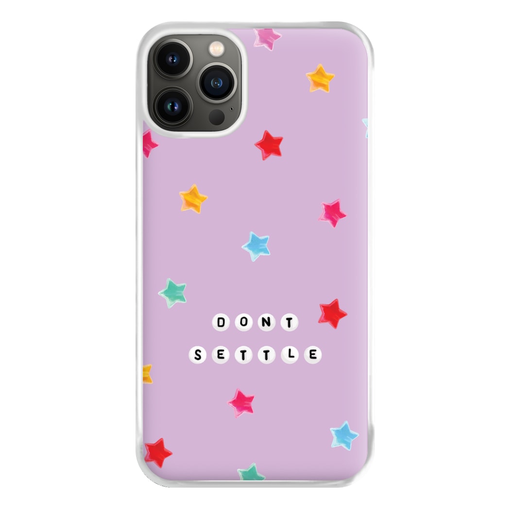 Don't Settle Star Gems Pattern Phone Case for iPhone 13