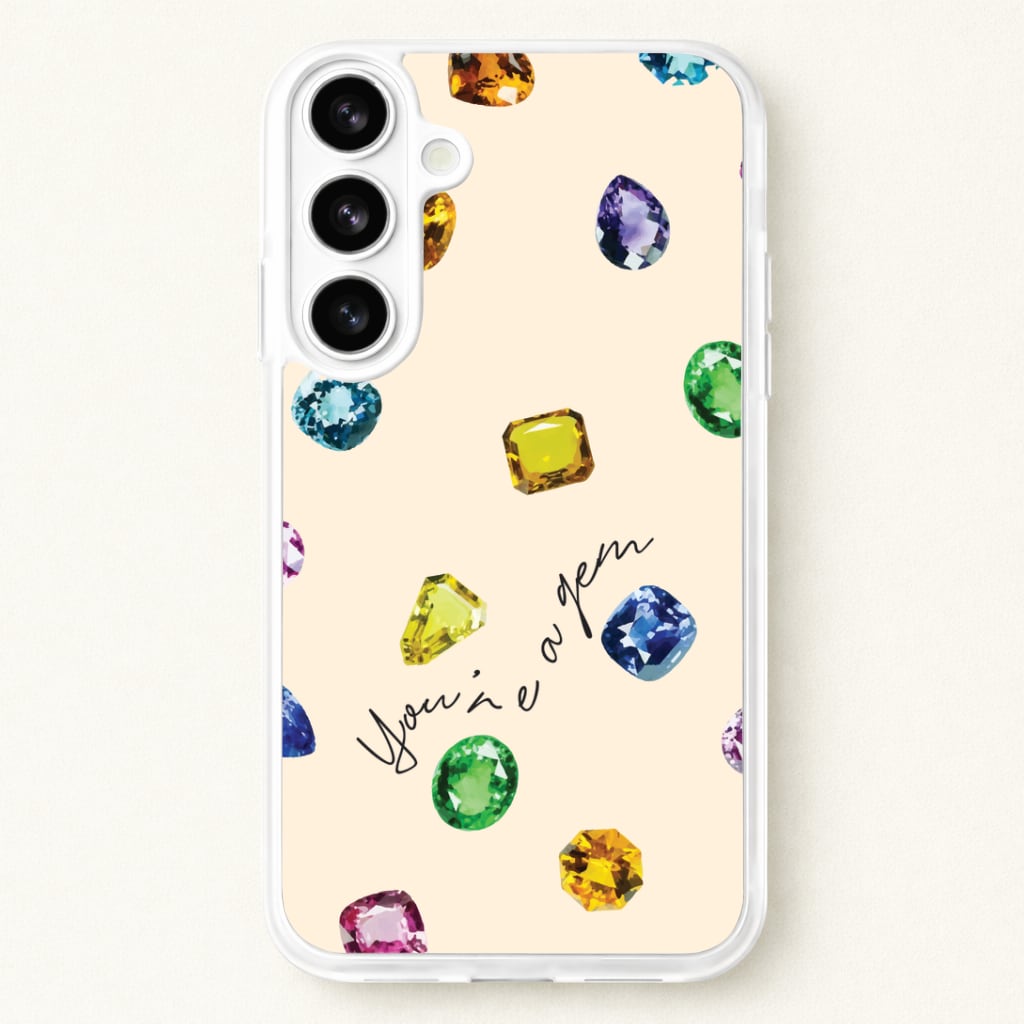 You're A Gem Pattern Phone Case for Galaxy S26 Plus