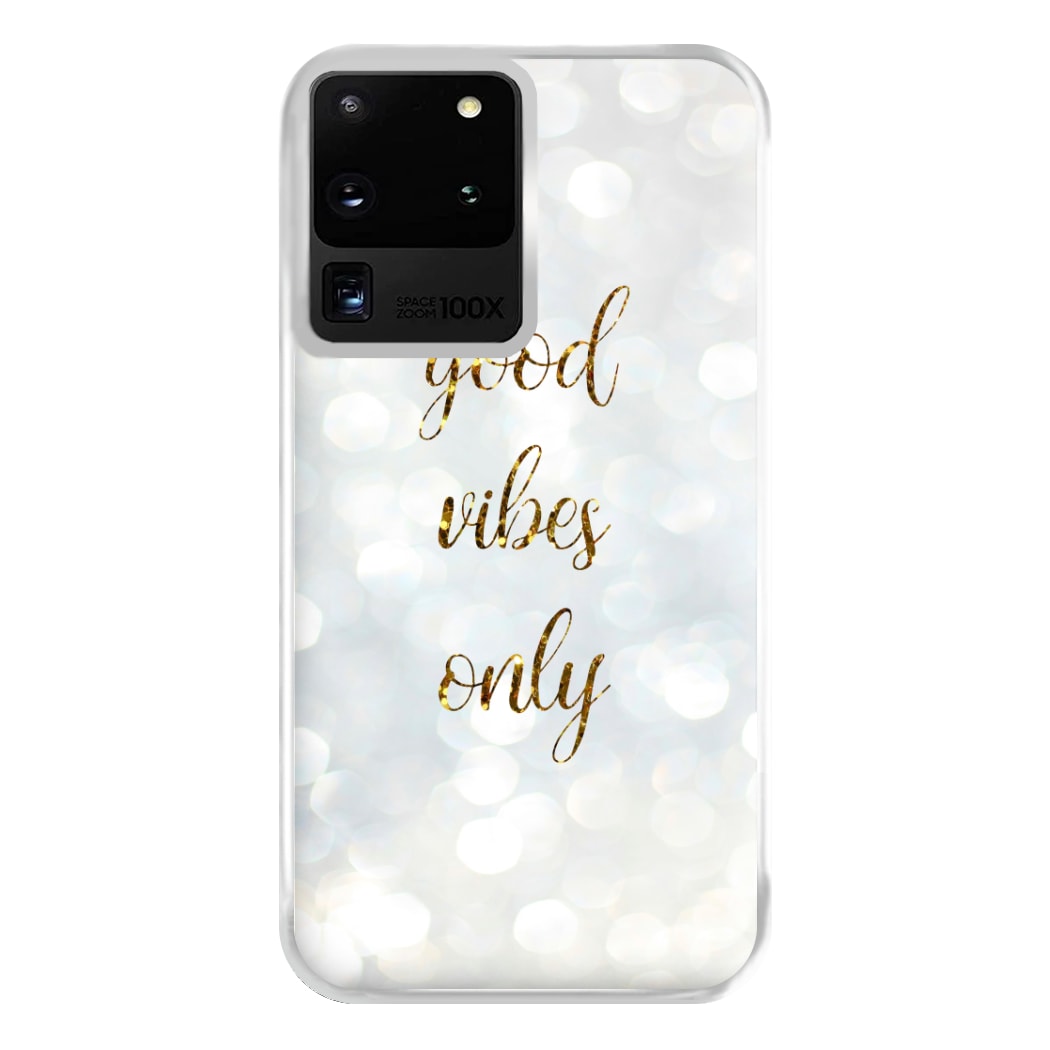 Good Vibes Only - Glittery Phone Case for Galaxy S20 Ultra