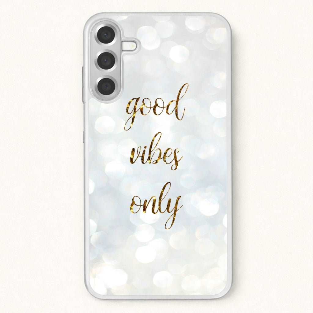Good Vibes Only - Glittery Phone Case for Galaxy A37