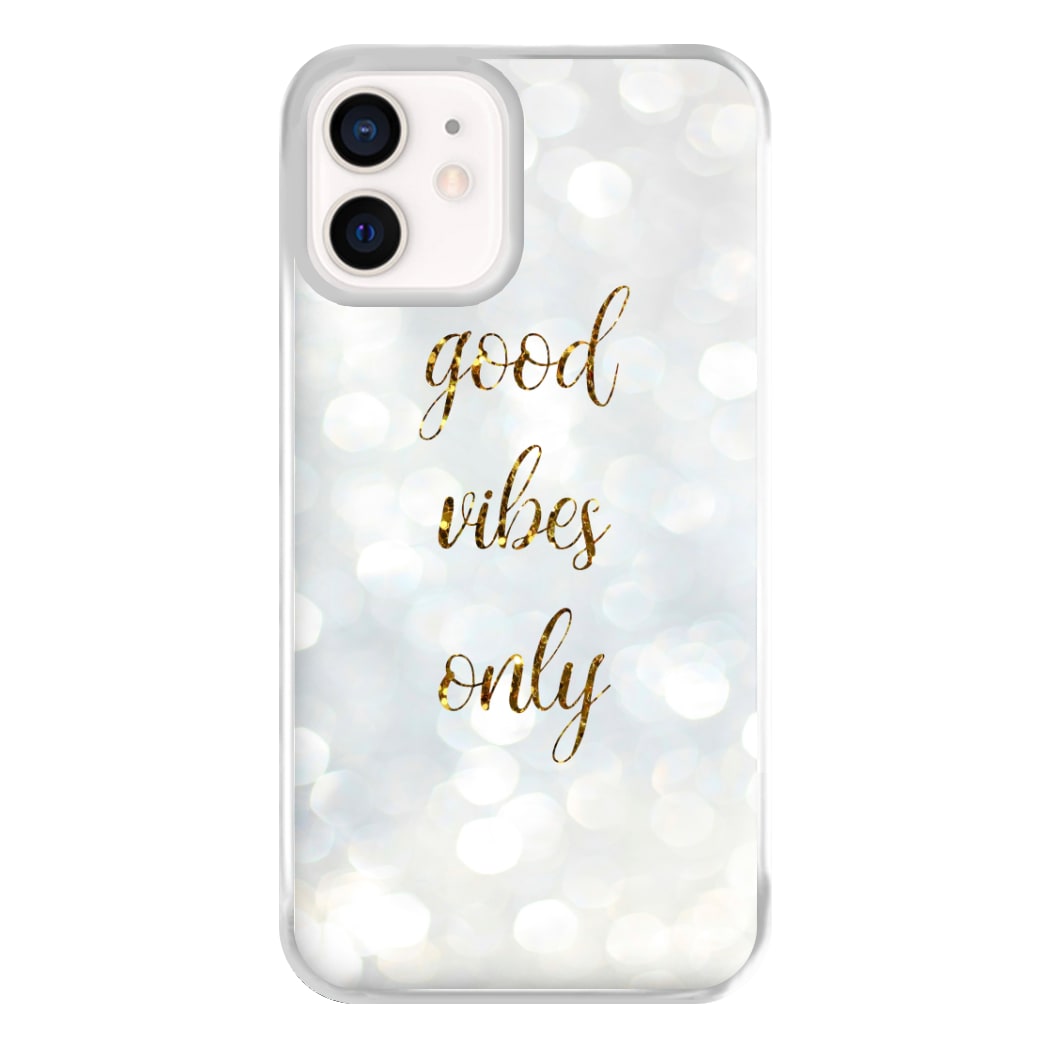 Good Vibes Only - Glittery Phone Case for iPhone 12 Mini