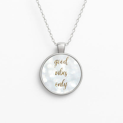 Good Vibes Only - Glittery Circle Necklace