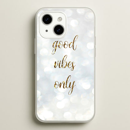 Good Vibes Only - Glittery  - Christmas Phone Case for iPhone 14 Plus