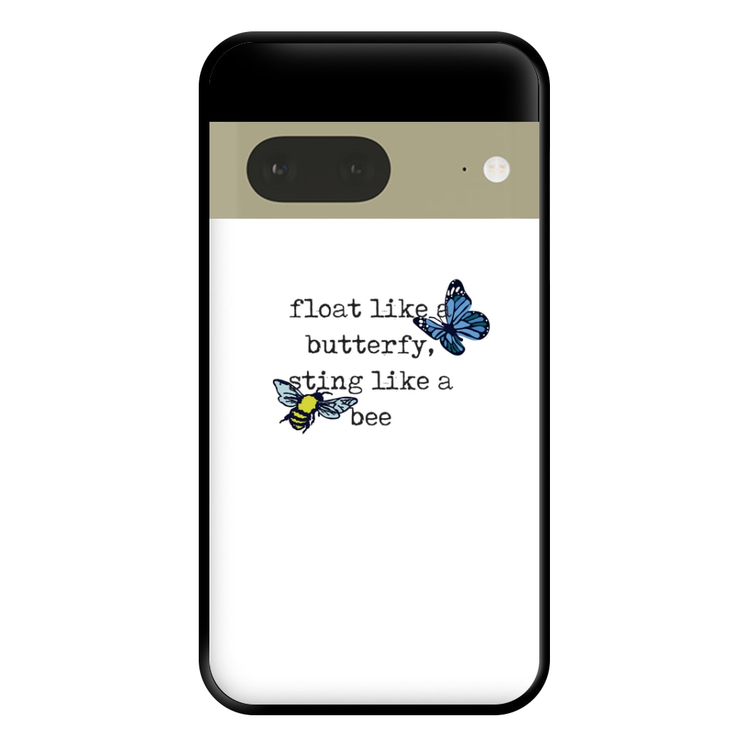 Float like a butterfly, sting like a bee - Boxing Phone Case for Google Pixel 7a