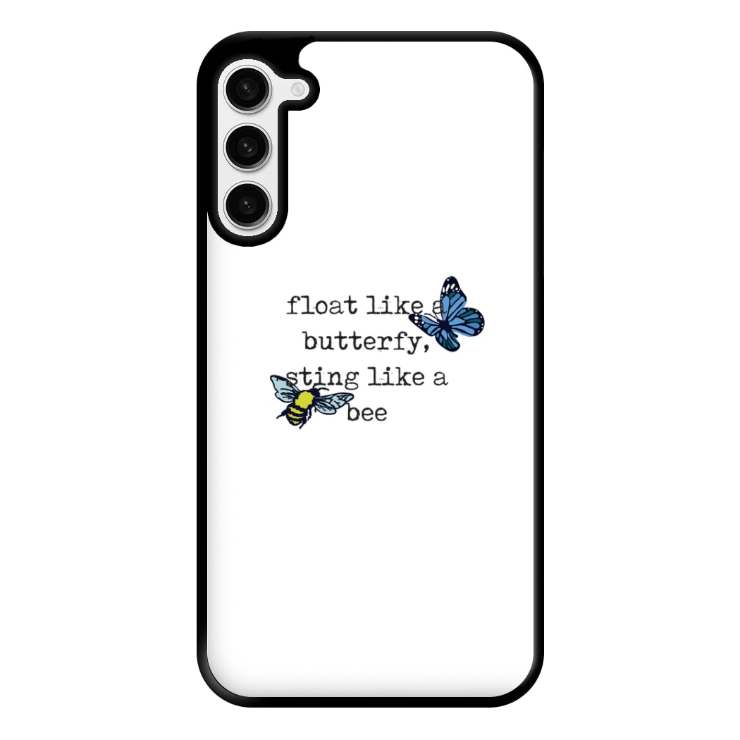 Float like a butterfly, sting like a bee - Boxing Phone Case for Galaxy S23 Plus