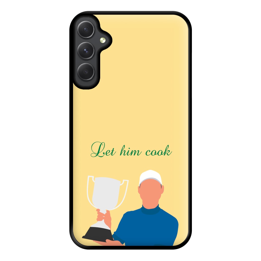 Let Him Cook Phone Case for Galaxy A14