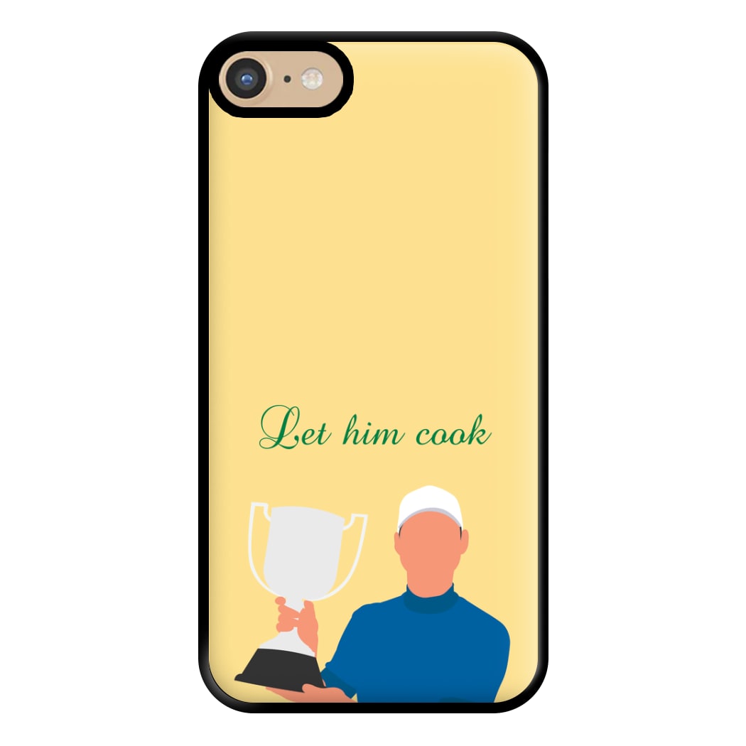 Let Him Cook Phone Case for iPhone 6 / 7 / 8 / SE