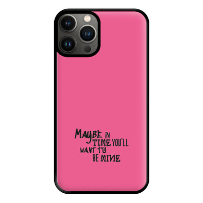 Maybe In Time Phone Case for iPhone 13 Pro Max