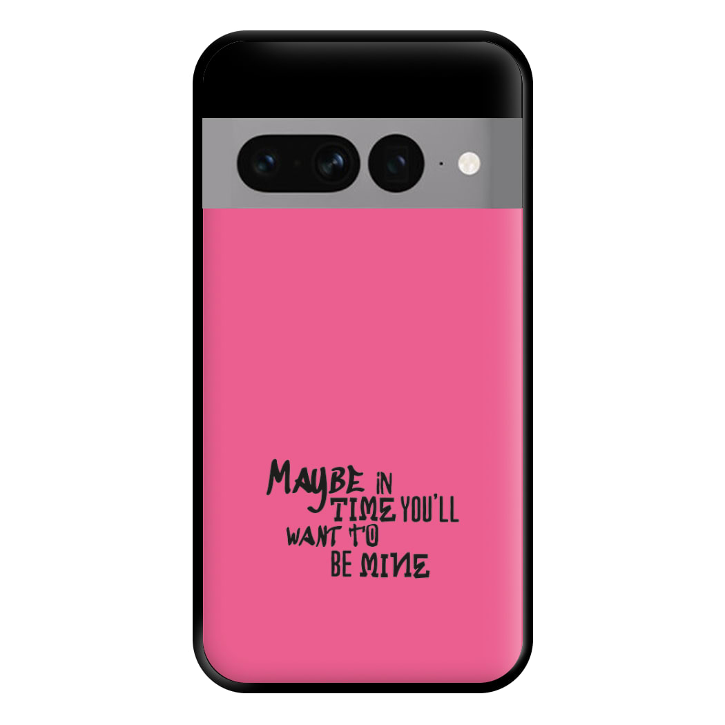 Maybe In Time Phone Case for Google Pixel 7 Pro