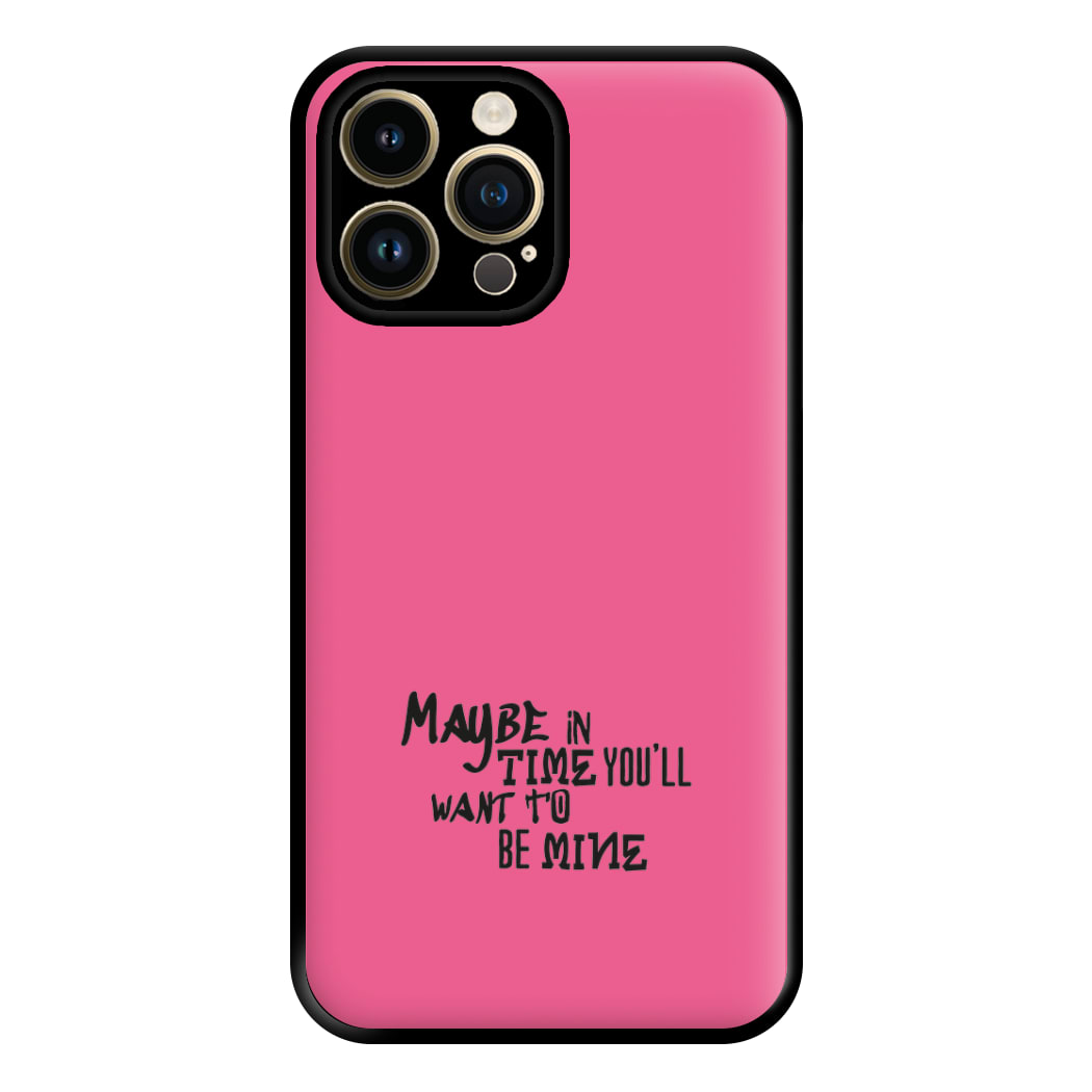 Maybe In Time Phone Case for iPhone 14 Pro Max