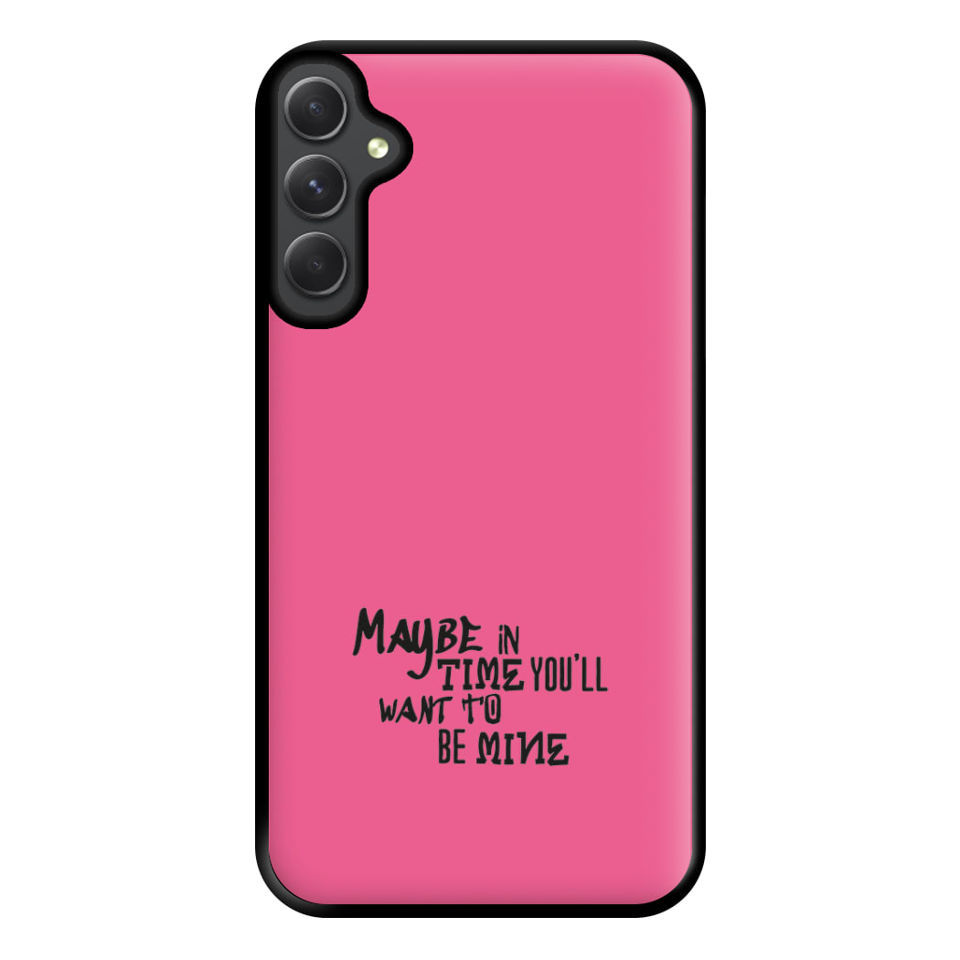 Maybe In Time Phone Case for Galaxy A54