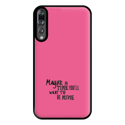 Maybe In Time Phone Case for Huawei P20 Pro