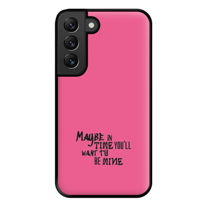 Maybe In Time Phone Case for Galaxy S22 Plus