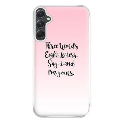 Three Words, Eight Letters - Gossip Phone Case for Galaxy A14