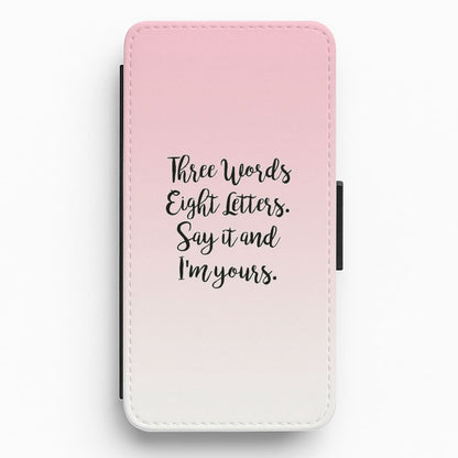Three Words, Eight Letters - Gossip Flip Wallet Phone Case