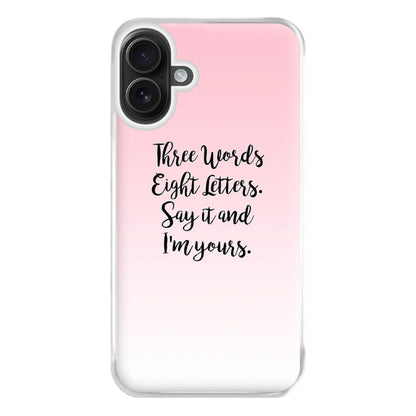 Three Words, Eight Letters - Gossip Phone Case for iPhone 16 Plus