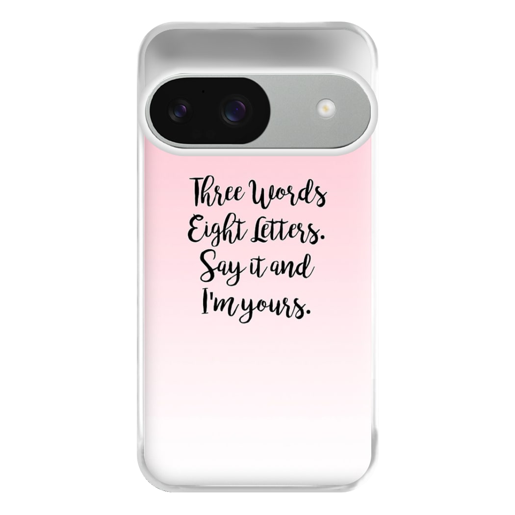 Three Words, Eight Letters - Gossip Phone Case for Google Pixel 9 / 9 Pro