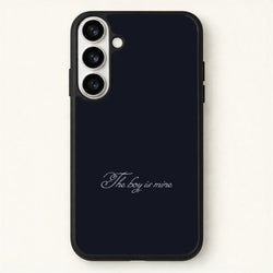 The Boy Is Mine Phone Case for Galaxy S26