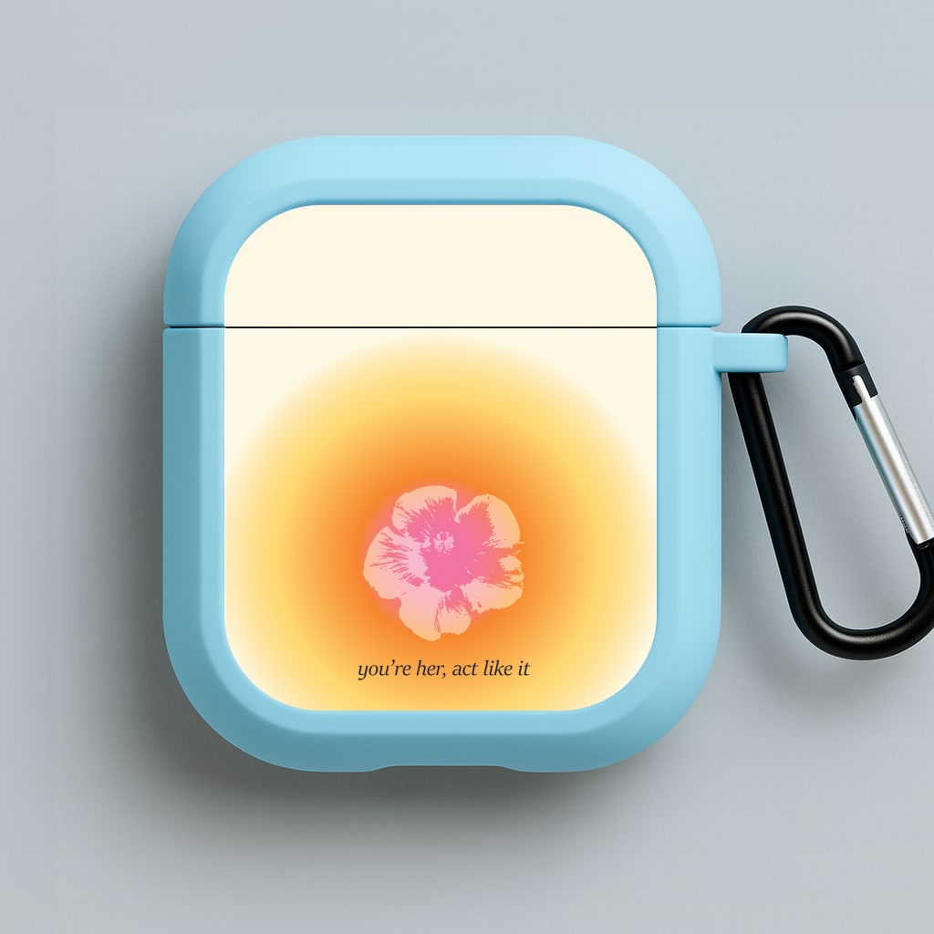You're Her, Act Like It Blue AirPods Case