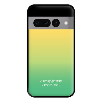 A Pretty Girl With A Pretty Heart Phone Case for Google Pixel 7 Pro