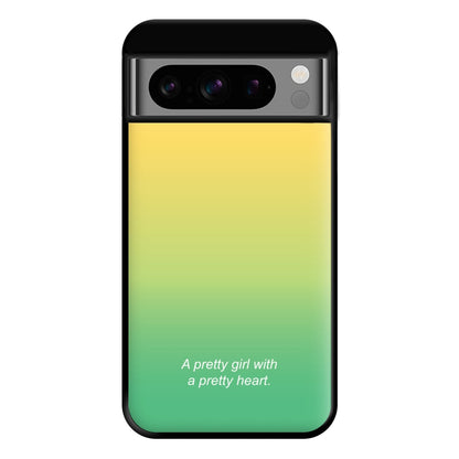 A Pretty Girl With A Pretty Heart Phone Case for Google Pixel 8 Pro