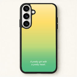 A Pretty Girl With A Pretty Heart Phone Case for Galaxy S26 Plus