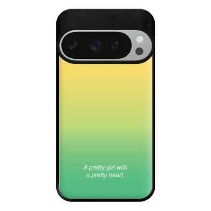 A Pretty Girl With A Pretty Heart Phone Case for Google Pixel 9 Pro XL