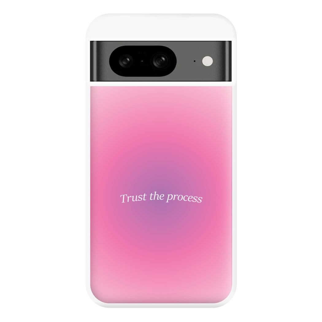 Trust The Process Pink Gradient Phone Case for Google Pixel 8