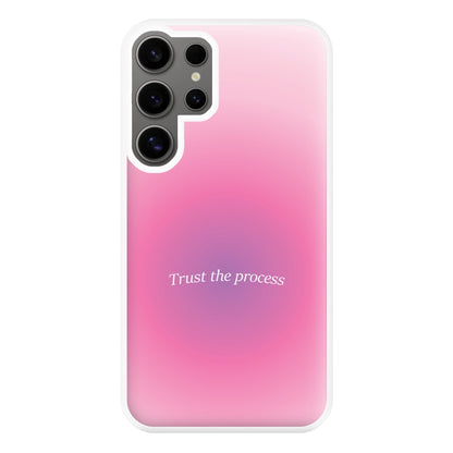 Trust The Process Pink Gradient Phone Case for Galaxy S24 Ultra