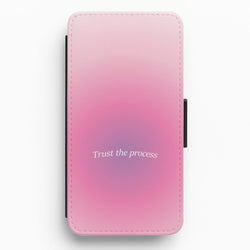 Trust The Process Pink Gradient Flip / Wallet Phone Case