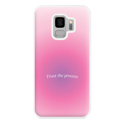 Trust The Process Pink Gradient Phone Case for Galaxy S9 Plus
