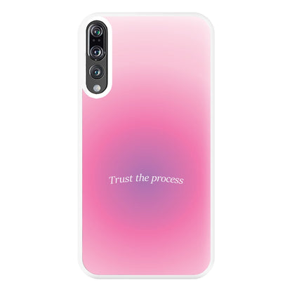 Trust The Process Pink Gradient Phone Case for Huawei P20 Pro