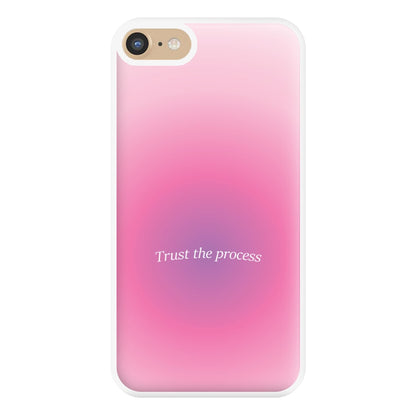 Trust The Process Pink Gradient Phone Case for iPhone 6 / 7 / 8 / SE