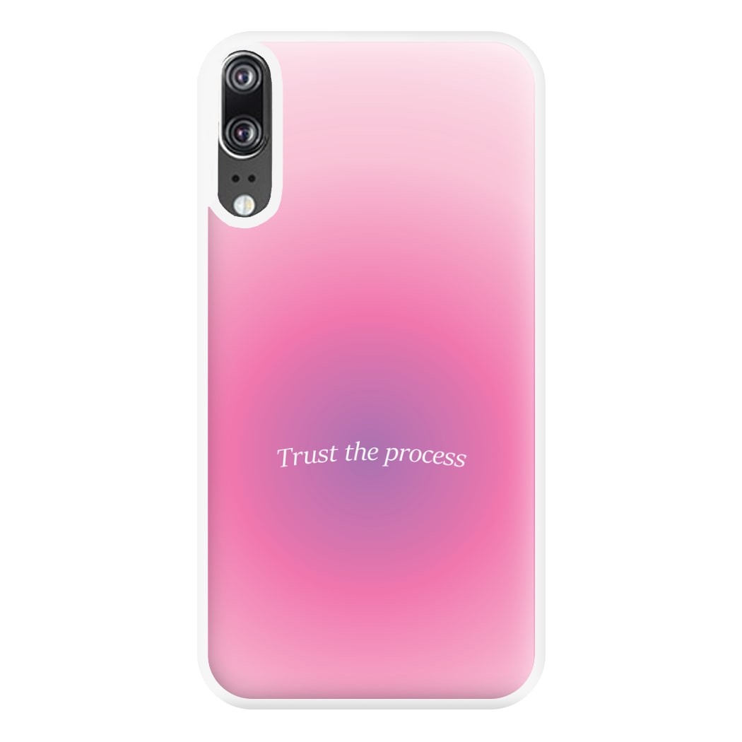 Trust The Process Pink Gradient Phone Case for Huawei P20