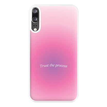 Trust The Process Pink Gradient Phone Case for Huawei P20