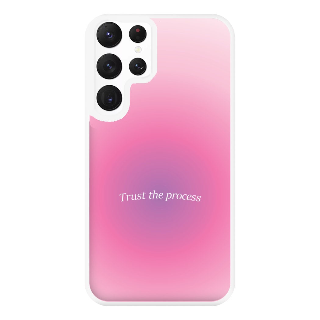 Trust The Process Pink Gradient Phone Case for Galaxy S22 Ultra