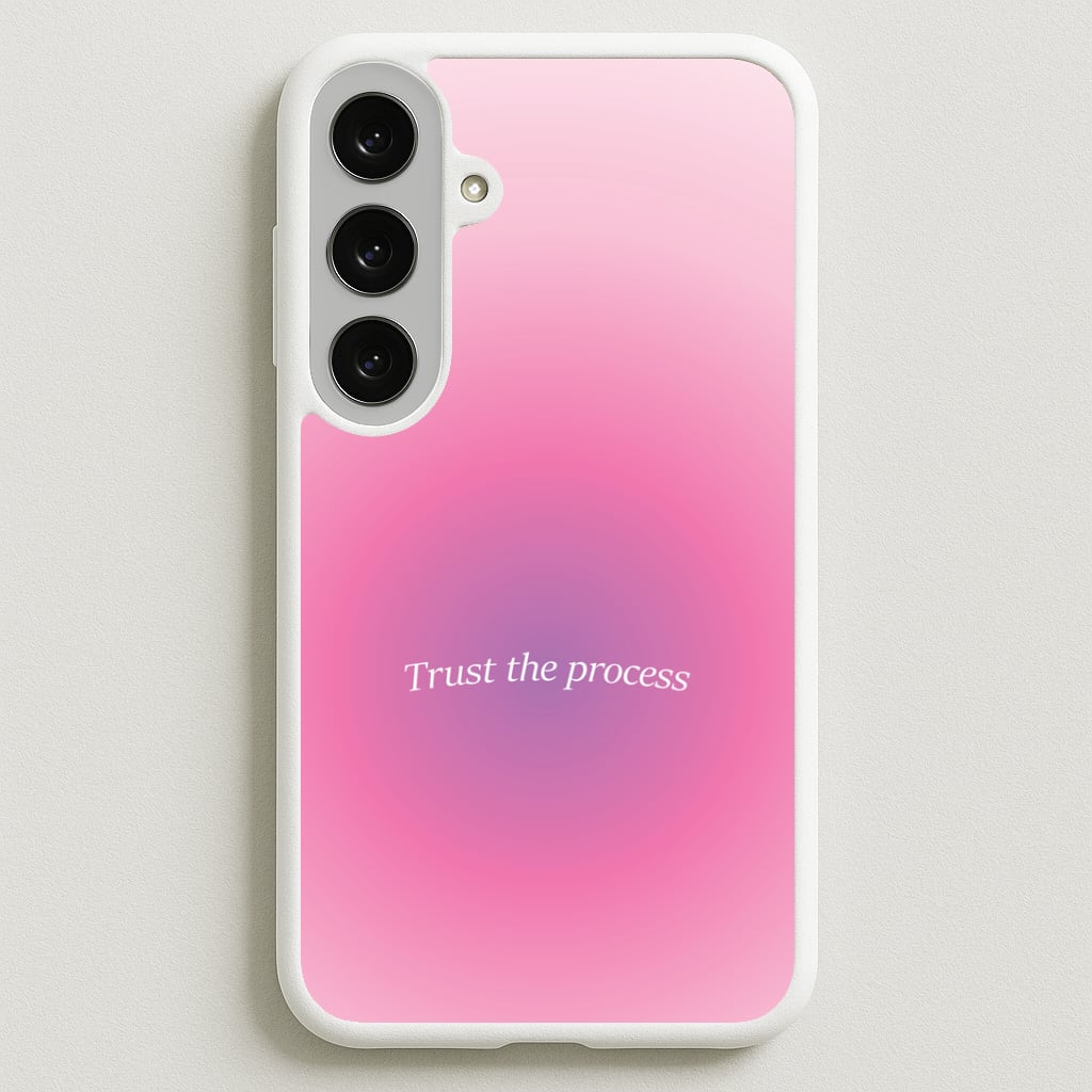 Trust The Process Pink Gradient Phone Case for Galaxy S25FE