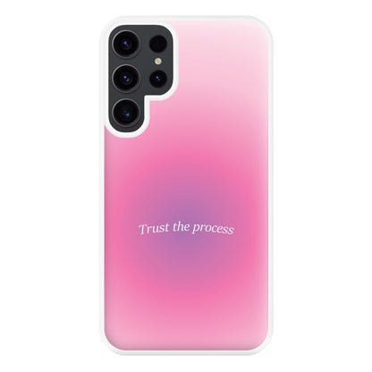 Trust The Process Pink Gradient Phone Case for Galaxy S23 Ultra