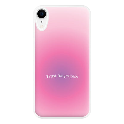 Trust The Process Pink Gradient Phone Case for iPhone XR