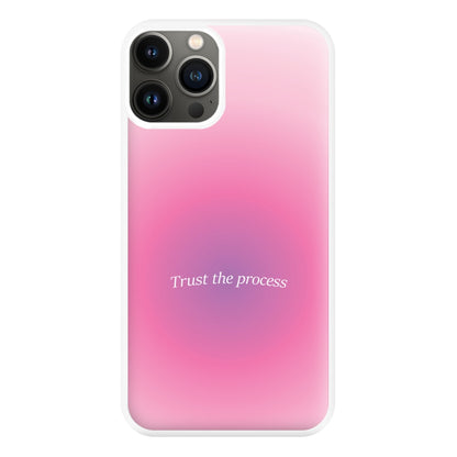 Trust The Process Pink Gradient Phone Case for iPhone 11 Pro Max