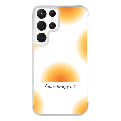 I Love Happy Me Gradient Pattern Phone Case for Galaxy S22 Ultra