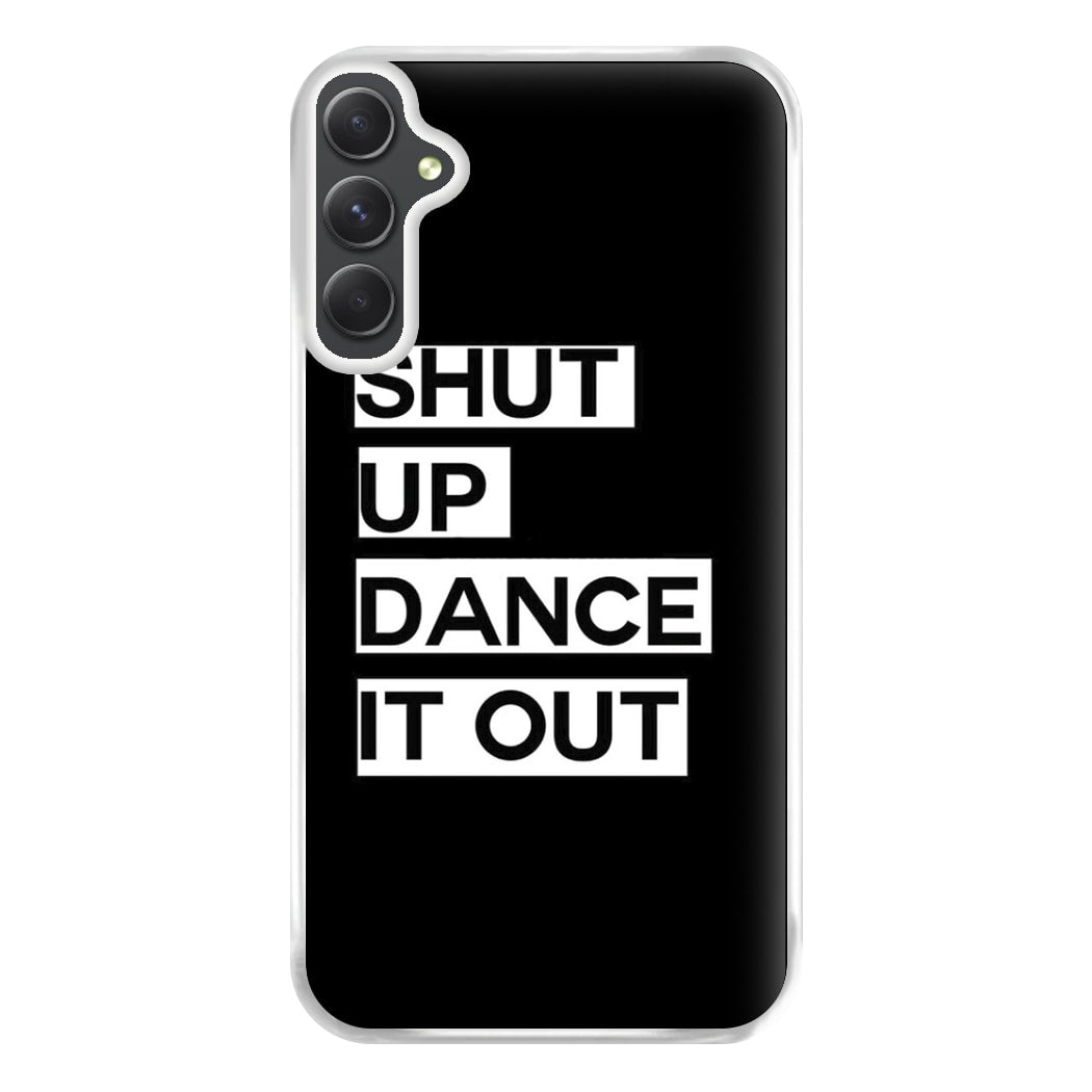 Shut Up Dance It Out - Grey's Phone Case for Galaxy A14