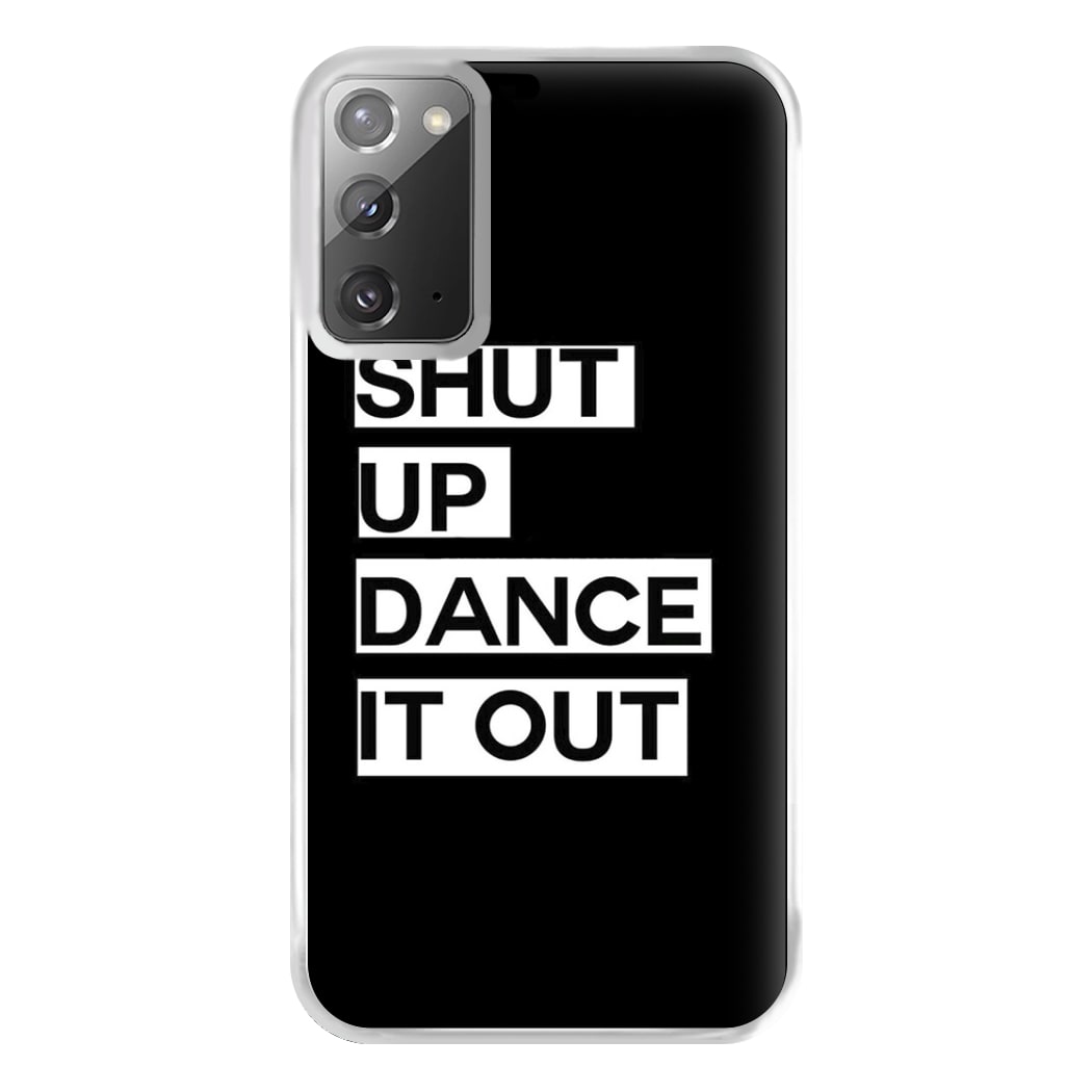 Shut Up Dance It Out - Grey's Phone Case for Galaxy Note 20 Ultra