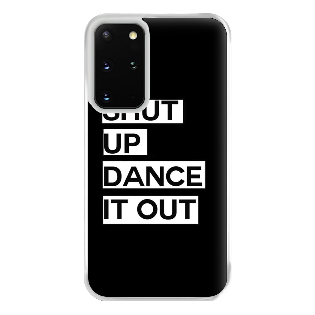 Shut Up Dance It Out - Grey's Phone Case for Galaxy S20 Plus